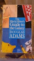 The hitch hiker's guide to the galaxy - a trilogy in four parts