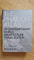 The Phaidon atlas of contemporary world architecture