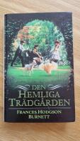 Den hemliga tr&auml;dg&aring;rden