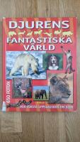 Djurens fantastiska v&auml;rld