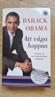 Att v&aring;ga hoppas : tankar om den amerikanska dr&ouml;mmen