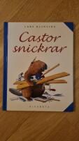 Castor snickrar