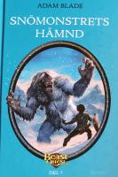 Beast Quest. Sn&ouml;monstrets h&auml;mnd Del 5