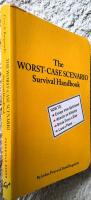 The worst case scenario survival handbook