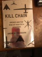 Kill Chain Drones and the rise of high-tech assassins