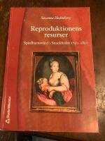 Reproduktionens resurser : sp&auml;dbarnsv&aring;rd i Stockholm 1750-1850