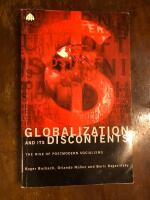 Globalization and its discontents : the rise of postmodern socialisms