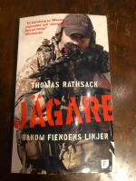 J&auml;gare : bakom fiendens linje