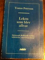 Leken som blev allvar : Halmstads bollklubb mellan folkr&ouml;relse, stat och ma