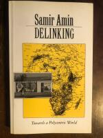 Delinking. Towards a polycentric world
