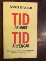 Tid &auml;r makt tid &auml;r pengar