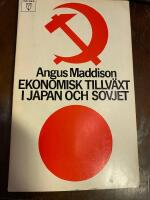 Ekonomisk tillv&auml;xt i Japan och Sovjet
