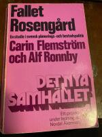Fallet Roseng&aring;rd : en studie i svensk planerings- och bostadspolitik