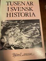 Tusen &aring;r i svensk historia