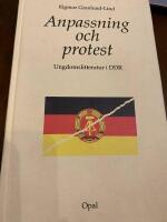 Anpassning och protest. Ungdomslitteratur i DDR