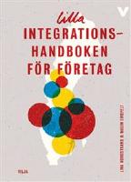 Lilla integrationshandboken f&ouml;r f&ouml;retag