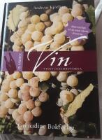 En handbok vin : vinet och druvorna