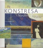 P&aring; konstresa i Norden