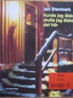 Kunde jag &auml;lska skulle jag &auml;lska det h&auml;r