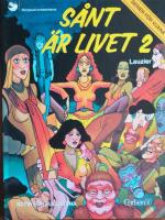 S&aring;nt &auml;r livet : [satir f&ouml;r fullvuxna]