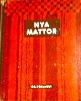 Nya Mattor - Trasmattor, ryor, r&ouml;lakan