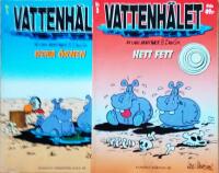 Vattenh&aring;let 2 och 3 - Rena &ouml;knen / hett fett : 