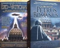 Petrus Romanus The Final Pope is Here / Exo-Vaticana