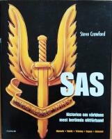 SAS : Historien om v&auml;rldens mest ber&ouml;mda elitf&ouml;rband