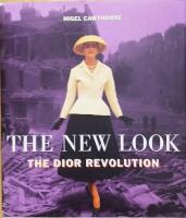 The New Look - the Dior Revolution