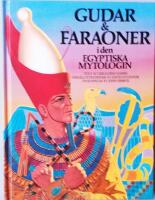 Gudar & faraoner i den egyptiska mytologin