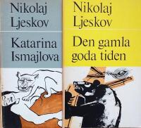 Katarina Ismajlova / Den gamla goda tiden