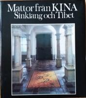 Mattor fr&aring;n Kina, Sinkiang och Tibet