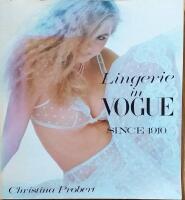 Lingerie in Vogue Since 1910
