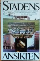 Stadens ansikten : arkitektur i Stockholm under fem &aring;rtionden 1930-80