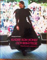 Kl&auml;der som konst och ber&auml;ttelse : Vanja Brunzells modehistoria