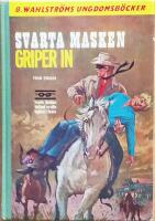 Svarta Masken griper in