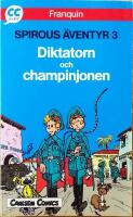 Spirous &auml;ventyr 3 Diktatorn och champinjonen