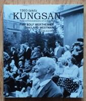 1960-talets Kungsan : Kungstr&auml;dg&aring;rden Stockholm