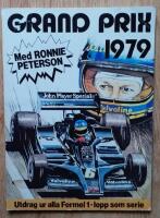 Grand prix 1979 : med Ronnie Peterson : utdrag ur alla Formel 1-lopp som serie