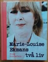 Marie-Louise Ekmans tv&aring; liv