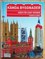 K&auml;nda byggnader : id&eacute;er f&ouml;r Lego-byggen
