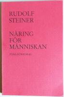 N&auml;ring f&ouml;r m&auml;nniskan : [fyra f&ouml;redrag]