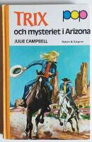 Trix och mysteriet i Arizona