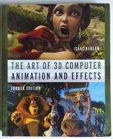 The Art of 3 D Computer Animation and Effects