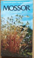 Mossor : en f&auml;lthandbok