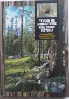 Yxhugg ur Norrbottens rika skogshistoria