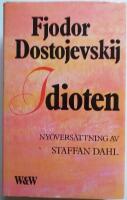 Idioten : roman i fyra delar