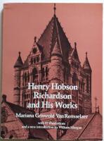 Henry Hobson Richardson and His Works