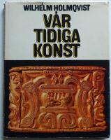 V&aring;r tidiga konst