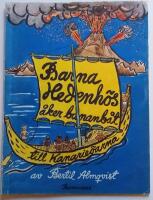 Barna Hedenh&ouml;s &aring;ker bananb&aring;t till Kanarie&ouml;arna